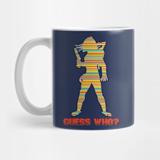 GUESS WHO? Mug